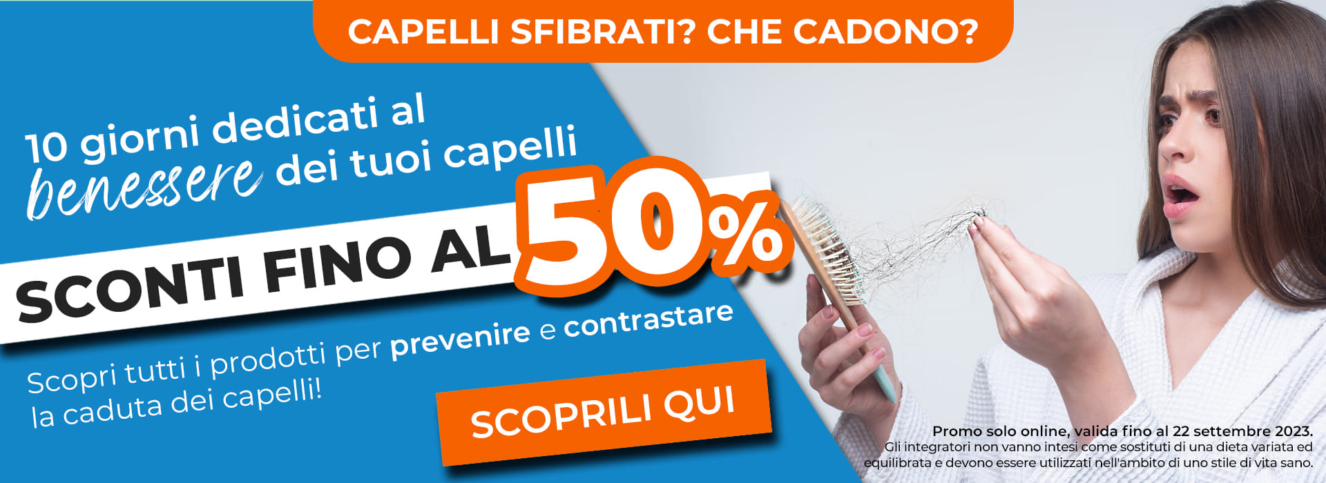 Scopri i prodotti per il benessere dei capelli fino al 50% di sconto