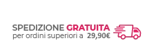 Spedizione in Italia gratis per ordini da 29,90€!
